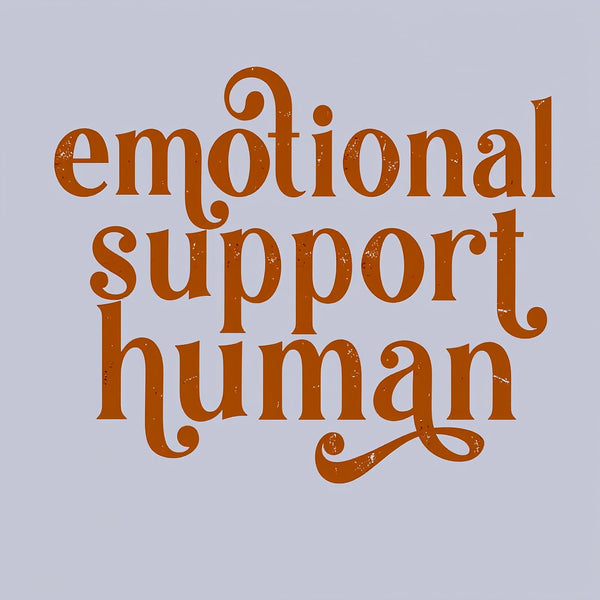 Emotional Support Human T-Shirt