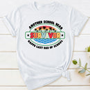 Another School Year Survivor Happy Last Day Of School T-Shirt
