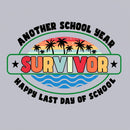 Another School Year Survivor Happy Last Day Of School T-Shirt