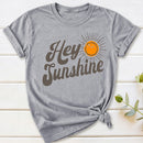 Hey Sunshine T-Shirt