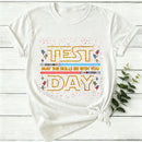 Test Day May The Skills Be With You Women T-Shirt