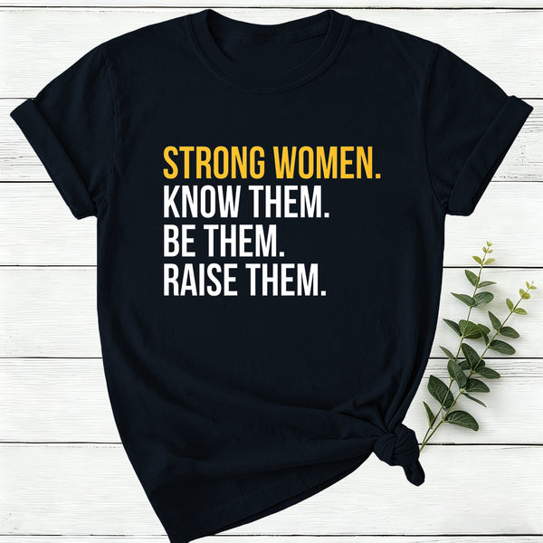 Strong Women T-Shirt