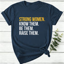 Strong Women T-Shirt