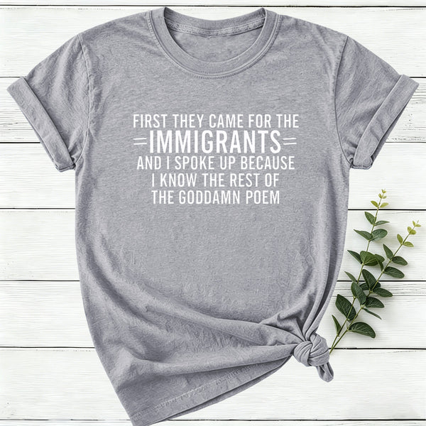 I Know The Rest Of The Poem Keep The Immigrants Women T-Shirt