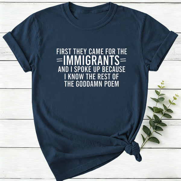 I Know The Rest Of The Poem Keep The Immigrants Women T-Shirt