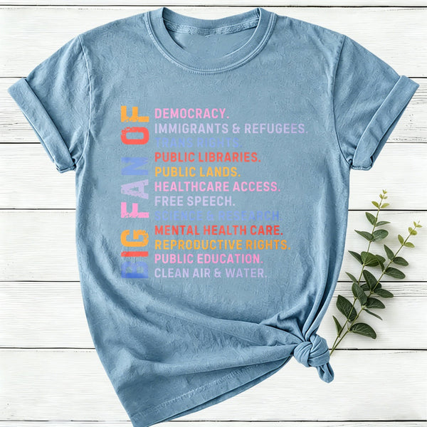 Big Fan Of Human Rights Democracy Women T-Shirt