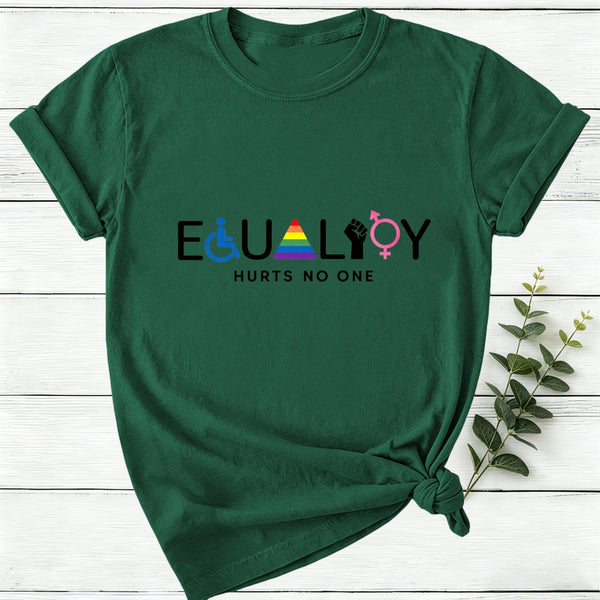 Equality Hurts No One Women T-Shirt
