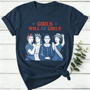 Girls Will Be Girls 4Th Of July Women T-Shirt