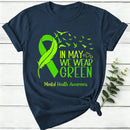In May We Wear Green Mental Health Awareness Women T-Shirt