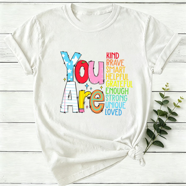 Be Who You Are You Are Enough Women T-Shirt
