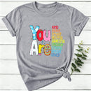 Be Who You Are You Are Enough Women T-Shirt
