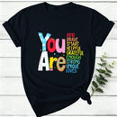 Be Who You Are You Are Enough Women T-Shirt