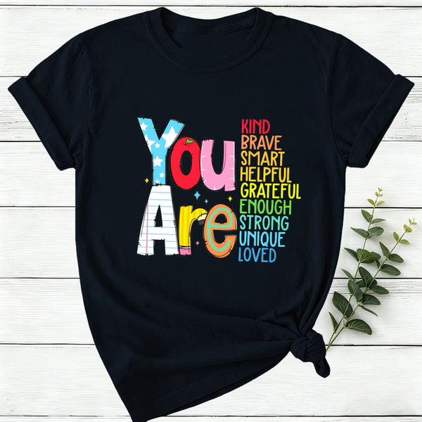 Be Who You Are You Are Enough Women T-Shirt