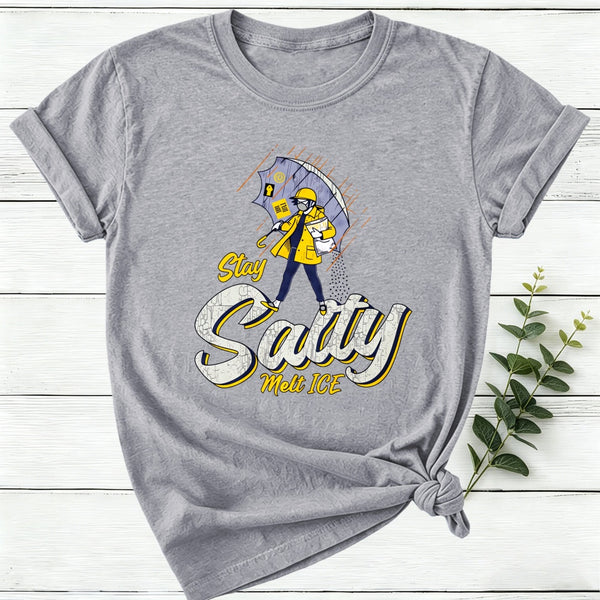 Stay Salty Melt Ice Social Justice Women T-Shirt
