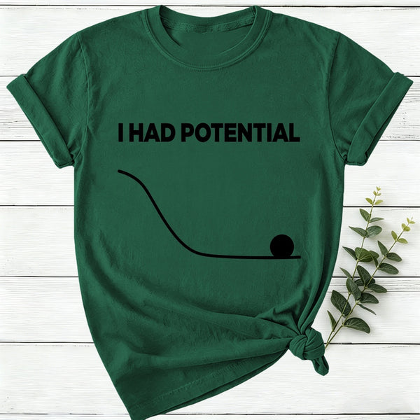 I Had Potential Jazz Hands Women T-Shirt