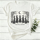 Girls Will Be Girls Witches Women T-Shirt