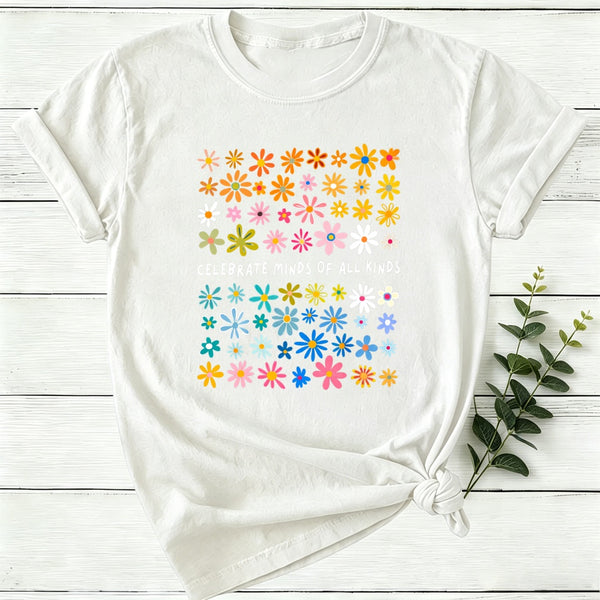 Celebrate Minds Of All Kinds Floral Flower Women T-Shirt
