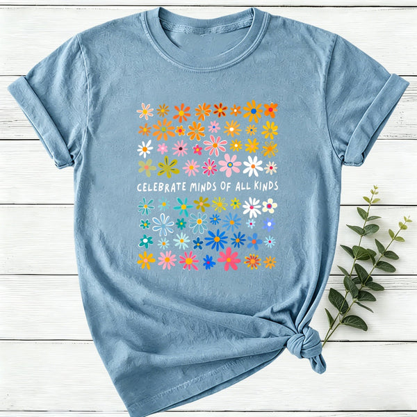 Celebrate Minds Of All Kinds Floral Flower Women T-Shirt