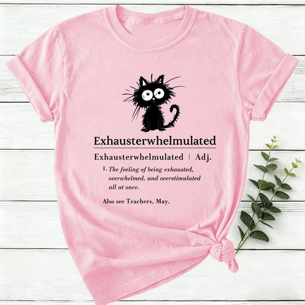 Exhausterwhelmulated Woment-Shirt