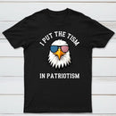 Put The Tism In Patriotism Athletic Eagle T-Shirt