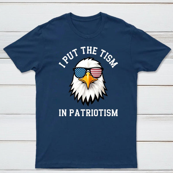 Put The Tism In Patriotism Athletic Eagle T-Shirt