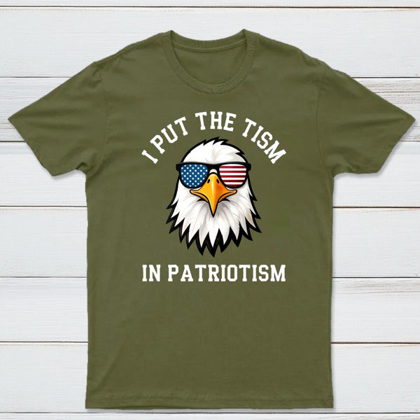 Put The Tism In Patriotism Athletic Eagle T-Shirt