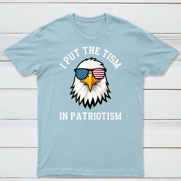 Put The Tism In Patriotism Athletic Eagle T-Shirt