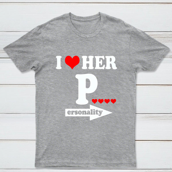 I Love Her Funny Couples Matching T-Shirt