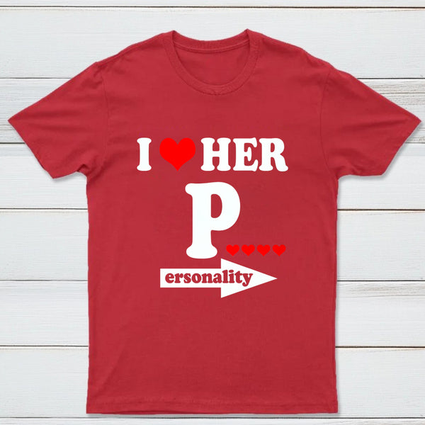 I Love Her Funny Couples Matching T-Shirt