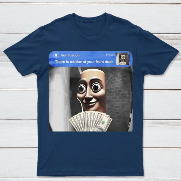 There is movement at your front door Tung Tung Tung Sahur meme cotton T-shirt