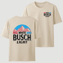 Red White and Busch 4th of July T-Shirt