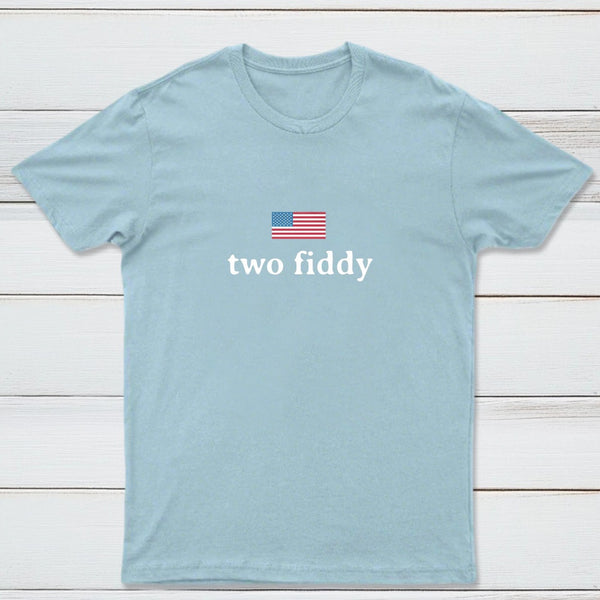 Two Fiddy Short Sleeve T-Shirt