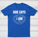 Christian Shirt Women God Says I Am Graphic T-Shirt