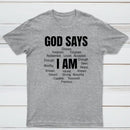 Christian Shirt Women God Says I Am Graphic T-Shirt