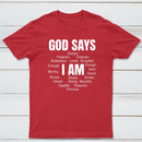 Christian Shirt Women God Says I Am Graphic T-Shirt