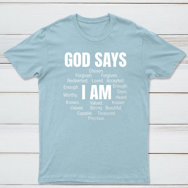 Christian Shirt Women God Says I Am Graphic T-Shirt