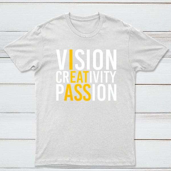 Vision Creativity Passion Funny Print T-Shirt