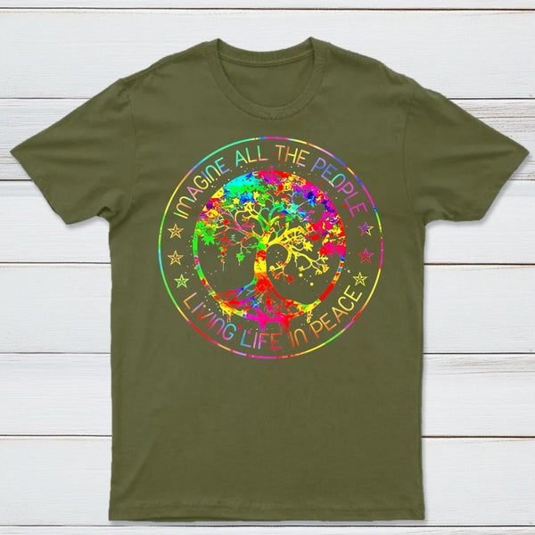 All The People Imagine Living Life in Peace T-Shirt