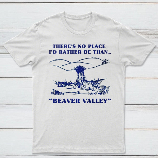 Beaver Valley Funny T-Shirt