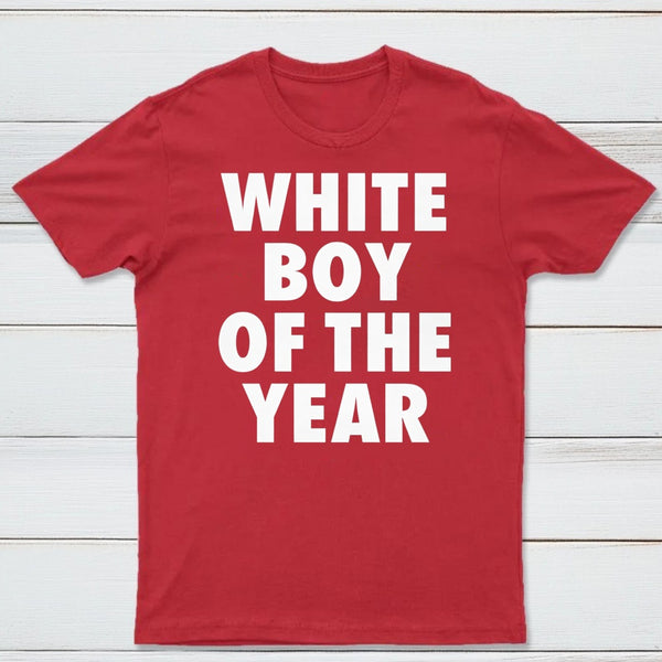 White Boy Of The Year Funny T-Shirt