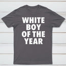 White Boy Of The Year Funny T-Shirt