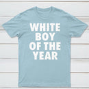 White Boy Of The Year Funny T-Shirt