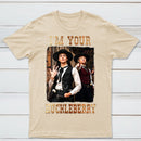 Sophie Cunningham & Caitlin Clark I'm Your Huckleberry T-Shirt