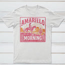 Amarillo By Morning Country Music T-Shirt
