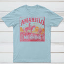 Amarillo By Morning Country Music T-Shirt