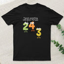 I Cant Even With Him T-Shirt