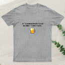 Its Dangerous To Go Alone Take This Beer T-Shirt