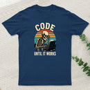 Coding Skeleton Humor Retro Programmer Motivation T-Shirt