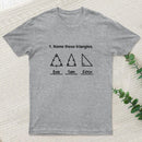 Name These Triangles T-Shirt