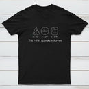 This T-Shirt Speaks Volumes Funny Maths Science Pun Geek T-Shirt